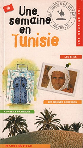 une semaine en tunisie