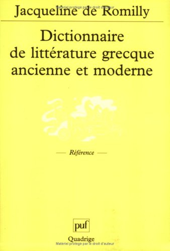 Dictionnaire de littérature grecque ancienne et moderne