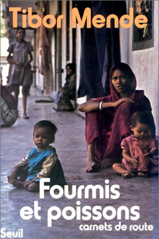 Fourmis et poissons : Carnets de route