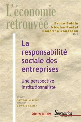 La responsabilité sociale des entreprises : une perspective institutionnaliste