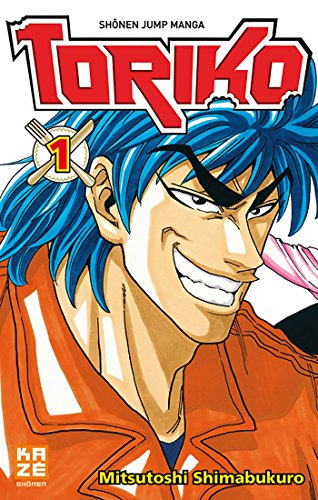 Toriko. Vol. 1. Toriko chasseur de saveurs !!