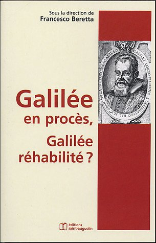 Galilée en procès, Galilée réhabilité