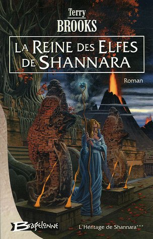 l'héritage de shannara, tome 3 : la reine des elfes de shannara