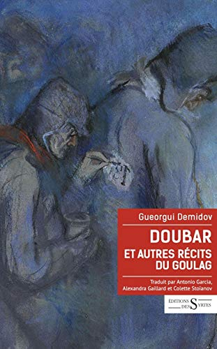 Doubar : et autres récits du goulag