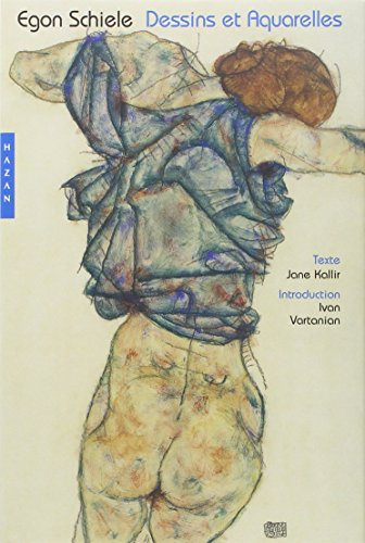 Egon Schiele : dessins et aquarelles