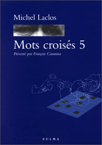 Mots croisés. Vol. 5