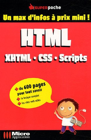 HTML : XHTML, CSS, Scripts