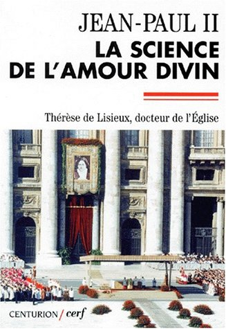 La science de l'amour divin : lettre apostolique Divini amoris scientia : et textes officiels pour l