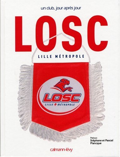 LOSC, Lille métropole