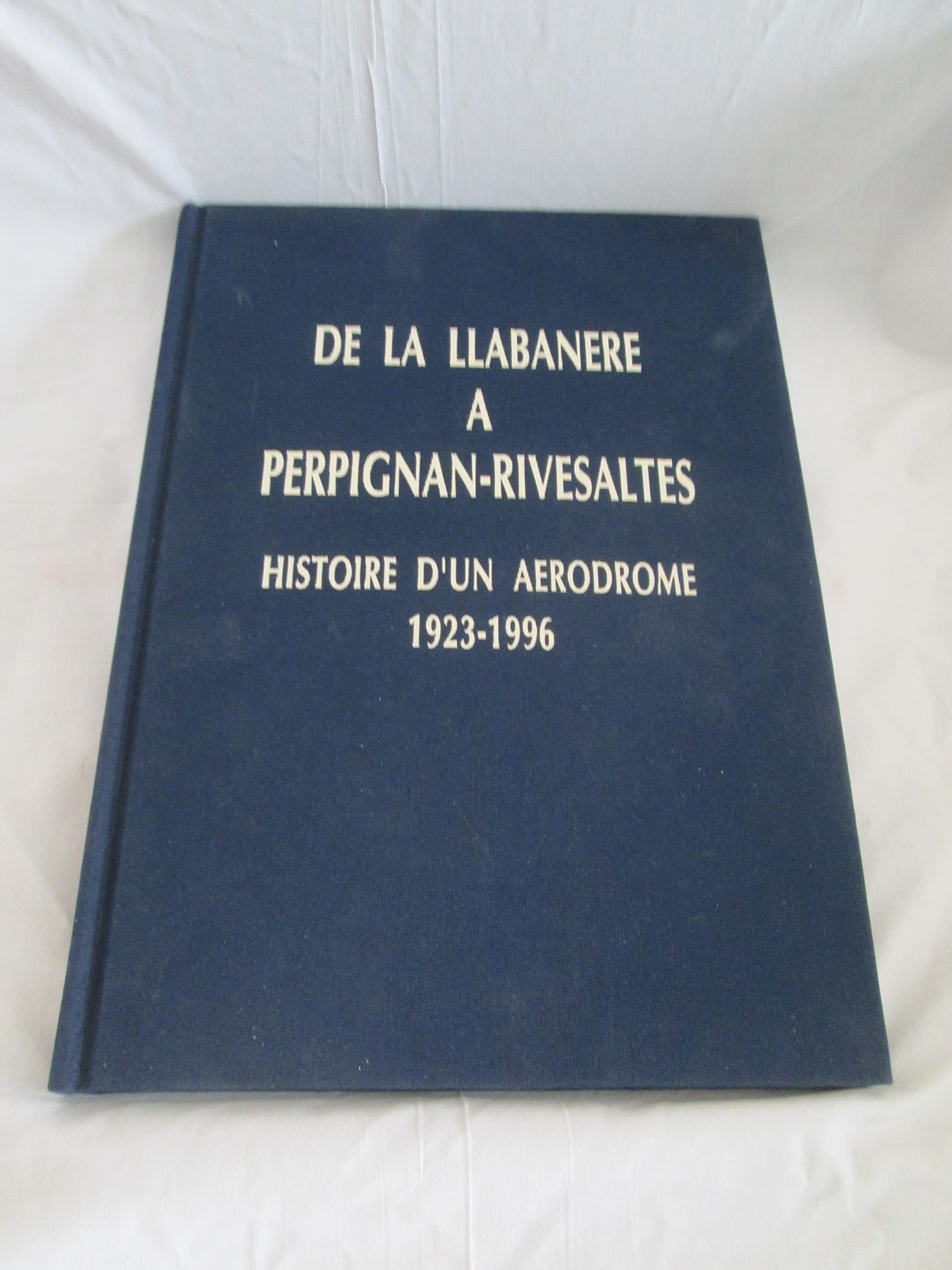 De la Llabanère à Perpignan-Rivesaltes
