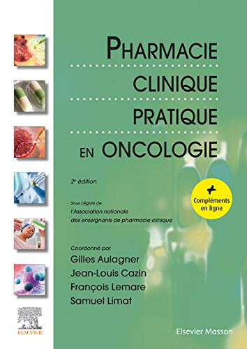 Pharmacie clinique pratique en oncologie