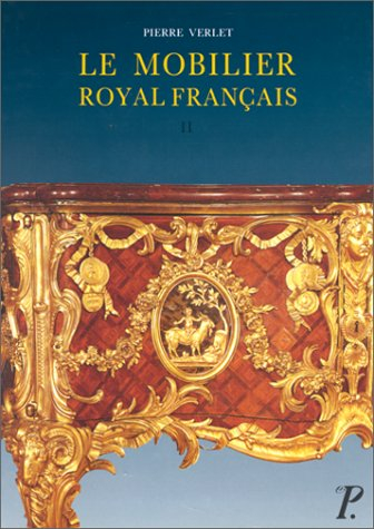 Le Mobilier royal français. Vol. 2