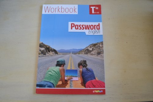 Password English terminale toutes séries, B1-B2 : workbook