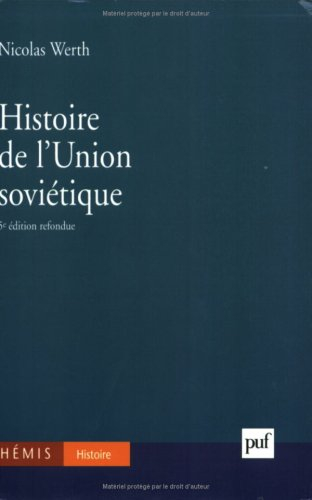 Histoire de l'Union soviétique : de l'Empire russe à l'Union soviétique (1900-1990)