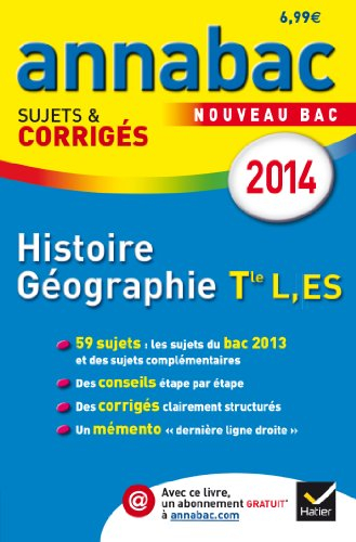 Histoire géographie terminale L, ES : nouveau bac 2014