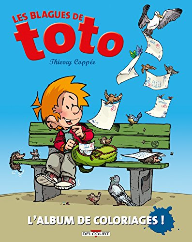 Les blagues de Toto : l'album de coloriages !