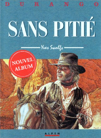 Durango. Vol. 13. Sans pitié