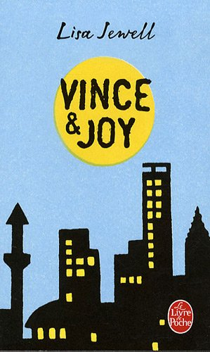 Vince et Joy : et si le premier amour était le bon ?