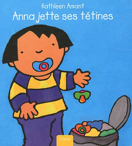 Anna jette ses tétines