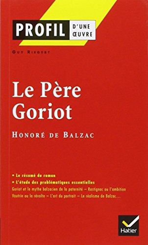 Le père Goriot (1835), Balzac