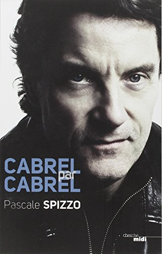 Cabrel par Cabrel