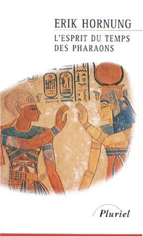 L'esprit du temps des pharaons