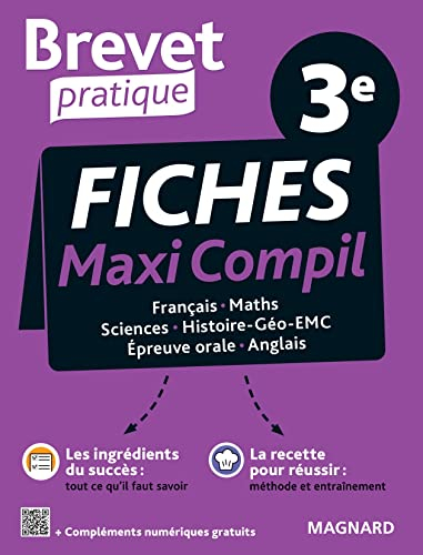 Fiches maxi compil français, maths, sciences, histoire géo EMC, épreuve orale, anglais 3e