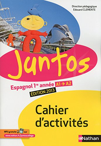 Juntos 1re année 4e : cahier d'activités