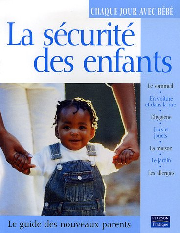 La sécurité des enfants