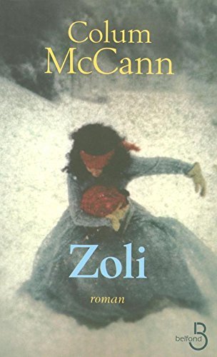 Zoli - Colum McCann