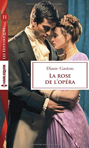 La rose de l'opéra