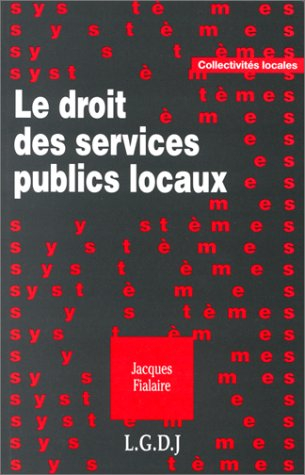 Le droit des services publics locaux