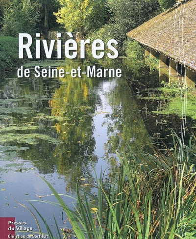 Rivières de Seine-et-Marne