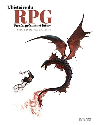 L'histoire du RPG : passés, présents et futurs