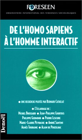 De l'homo sapiens à l'homme interactif