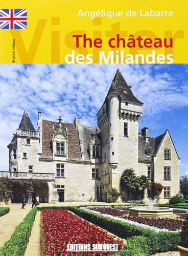 The château des Milandes