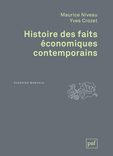 Histoire des faits économiques contemporains
