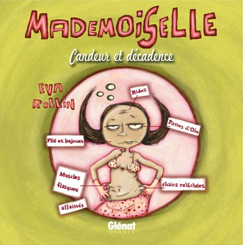 Mademoiselle. Vol. 2. Candeur et décadence