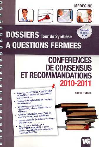 Conférences de consensus et recommandations : 2010-2011