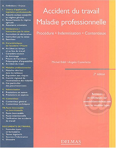 Accidents du travail, maladies professionnelles : procédure, indemnisation, contentieux