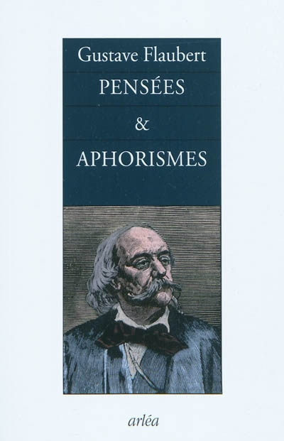 Pensées & aphorismes