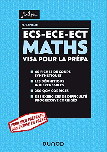 Maths : ECS, ECE, ECT : visa pour la prépa