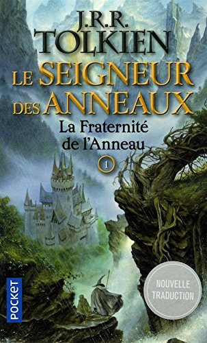 Le seigneur des anneaux. Vol. 1. La communauté de l'anneau