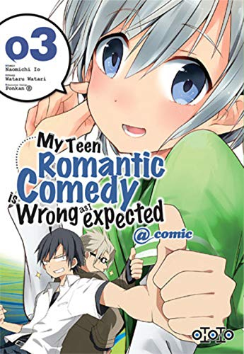 My teen romantic comedy is wrong as I expected. Vol. 3