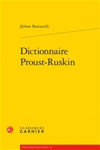 Dictionnaire Proust-Ruskin