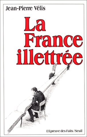 La France illettrée