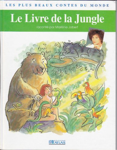 Le Livre de la jungle : d'après Rudyard Kipling