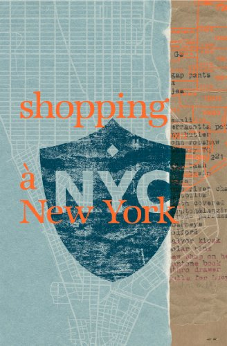 Shopping insolite à New York : 200 adresses inédites et secrètes : boutiques, restaurants, petits hô