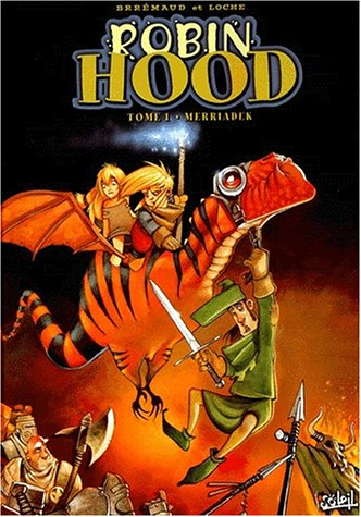 Robin Hood. Vol. 1. Merriadek
