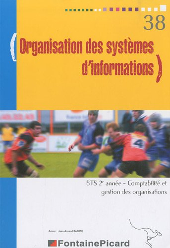 Organisation des systèmes d'informations, BTS comptabilité et gestion des organisations 2e année